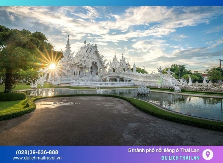 Chiang Rai - thành phố du lịch có nhiều điểm tham quan văn hóa và thiên nhiên