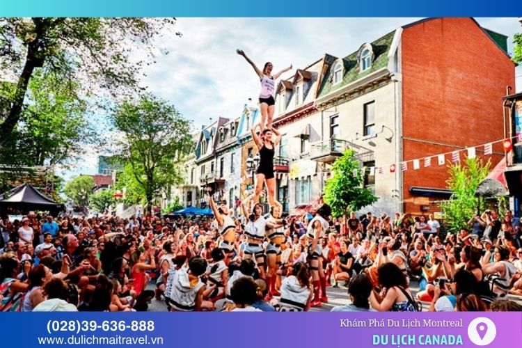 Mùa hè Montreal với các lễ hội nổi bật như Lễ hội Nhạc Jazz Quốc tế Montreal hay Just For Laughs