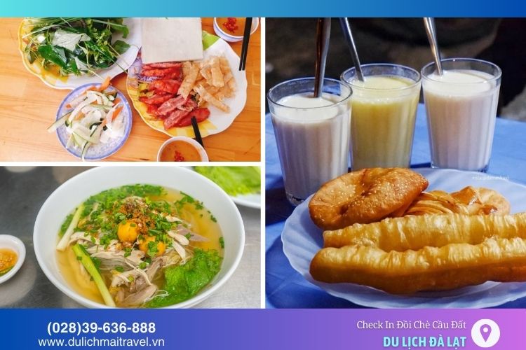 Ngoài cảnh đẹp Cầu Đất còn có ẩm thực đặc trưng với các món ăn như phở gà, nem nướng, sữa đậu nành,...