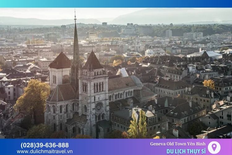 Geneva Old Town yên bình và hoài cổ