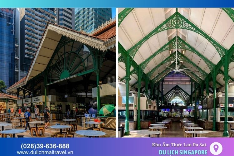 Lau Pa Sat có mái vòm sắt lớn và các cột trụ đúc tinh xảo