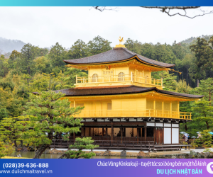 Kinkakuji: Khi kiến trúc tâm linh hòa quyện cùng sắc vàng quyền quý
