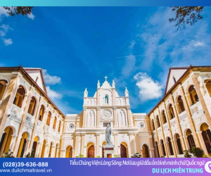 Tiểu Chủng Viện Làng Sông: Vẻ đẹp châu Âu thu nhỏ giữa miền đất võ Bình Định