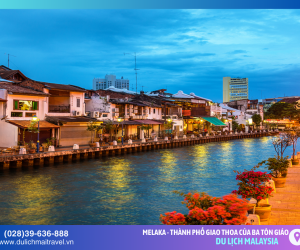 Melaka - Nơi hội tụ ba tôn giáo lớn