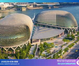 Nhà hát Esplanade – Biểu tượng nghệ thuật độc đáo bên vịnh Marina Bay