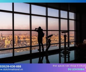 Đài quan sát tháp Etihad ở độ cao 300m với tầm nhìn toàn cảnh Abu Dhabi