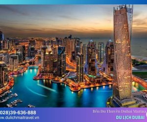 Dubai Marina - Bến du thuyền sang chảnh cho giới trẻ 