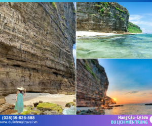 Khám phá Hang Câu Lý Sơn – Viên ngọc bí ẩn giữa biển trời Quảng Ngãi