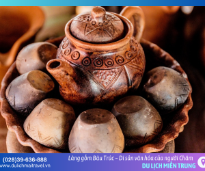 Du lịch Ninh Thuận ghé thăm làng gốm Bàu Trúc – Nơi lưu giữ tinh hoa gốm Chăm