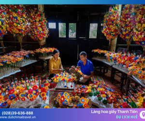 Làng Hoa Giấy Thanh Tiên – Vẻ Đẹp Truyền Thống Giữa Lòng Xứ Huế