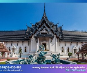Muang Boran - Nơi tái hiện lịch sử ngàn năm của Thái Lan