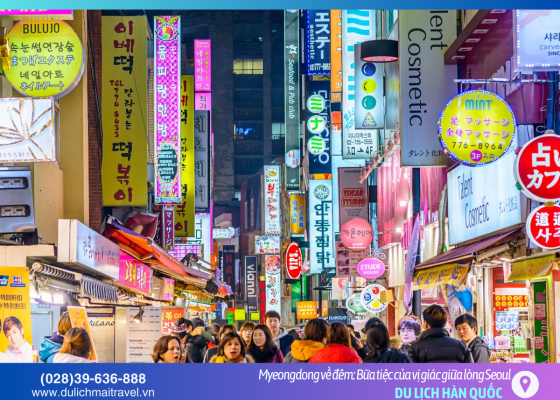 Lạc bước giữa thiên đường mua sắm và ánh sáng Myeongdong