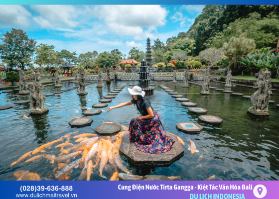 Cung Điện Nước Tirta Gangga - Kiệt Tác Văn Hóa Bali