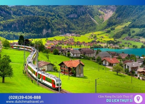 Cẩm nang du lịch Thụy Sĩ chi tiết 2025