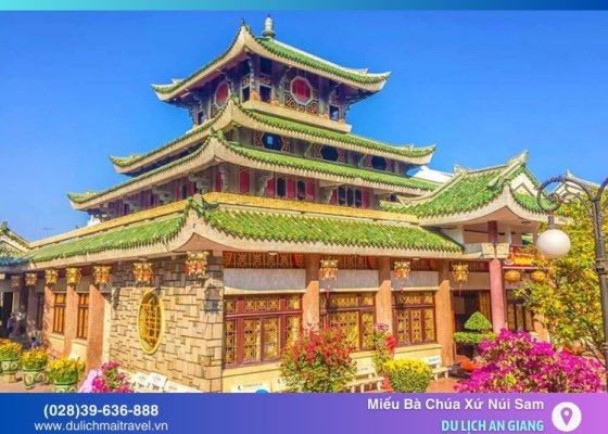 Miếu Bà Chúa Xứ Núi Sam - Chốn Linh Thiêng Của Người Dân Nam Bộ