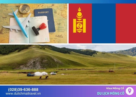 Hướng dẫn xin e-Visa Mông Cổ và Visa Dán | Mới Nhất 2024