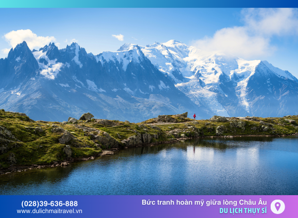 Du lịch Thụy Sĩ - Bức tranh thiên nhiên hoàn mỹ giữa lòng Châu Âu