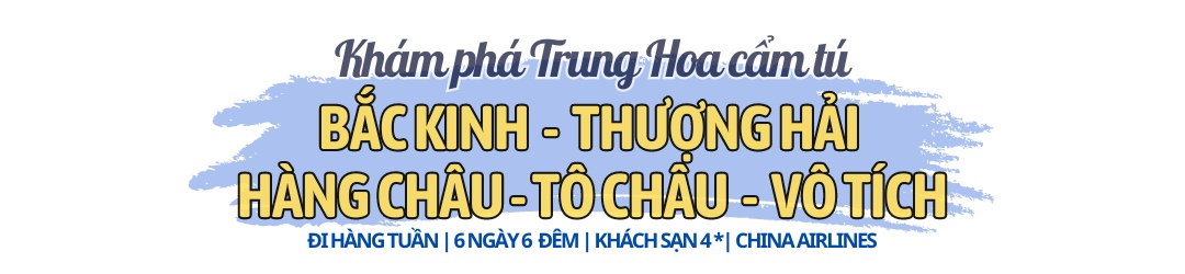 tour bắc kinh thượng hải hàng châu tô châu vô tích